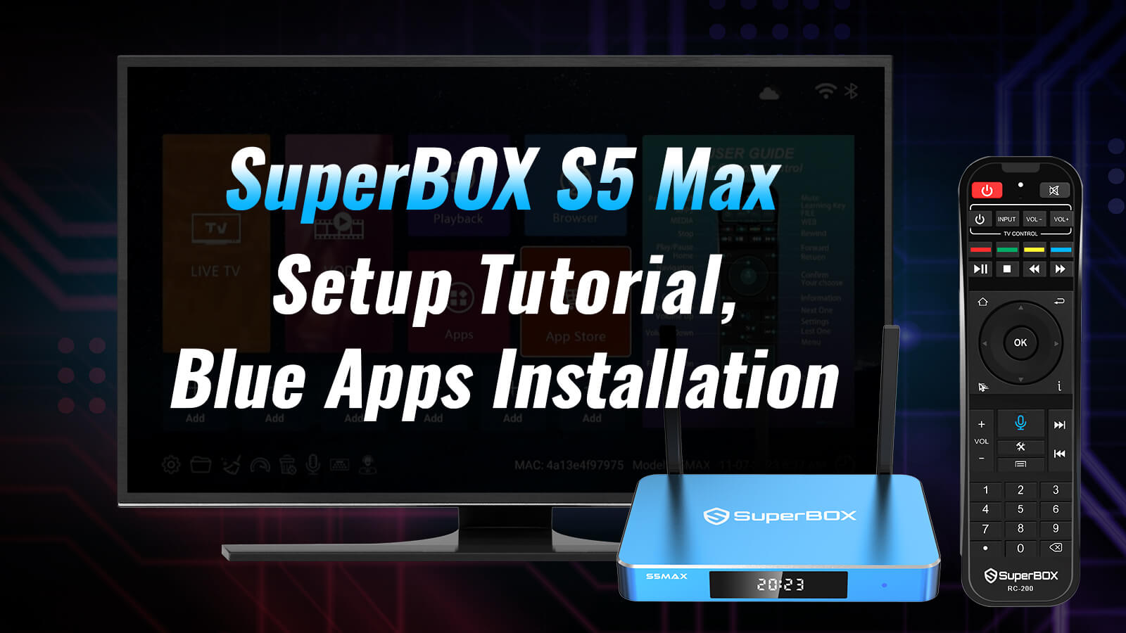 Superboxs5max-Setup-Tutorials