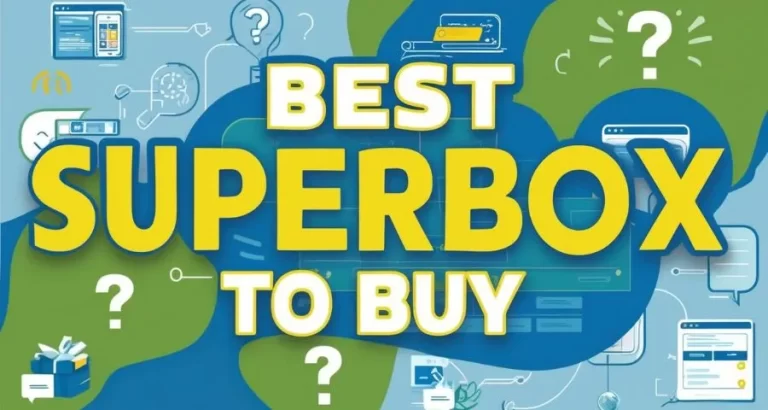 best-superbox-to-buy